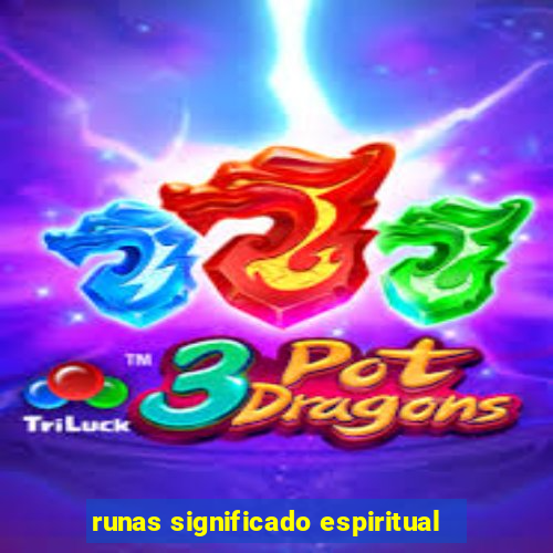 runas significado espiritual